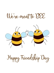 Happy 
Friendship Day