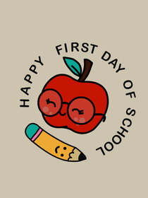 Happy First Day of School Card