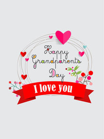 Happy Grandparents Day - I Love You