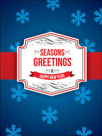 Seasons Greetings & Happy New Year